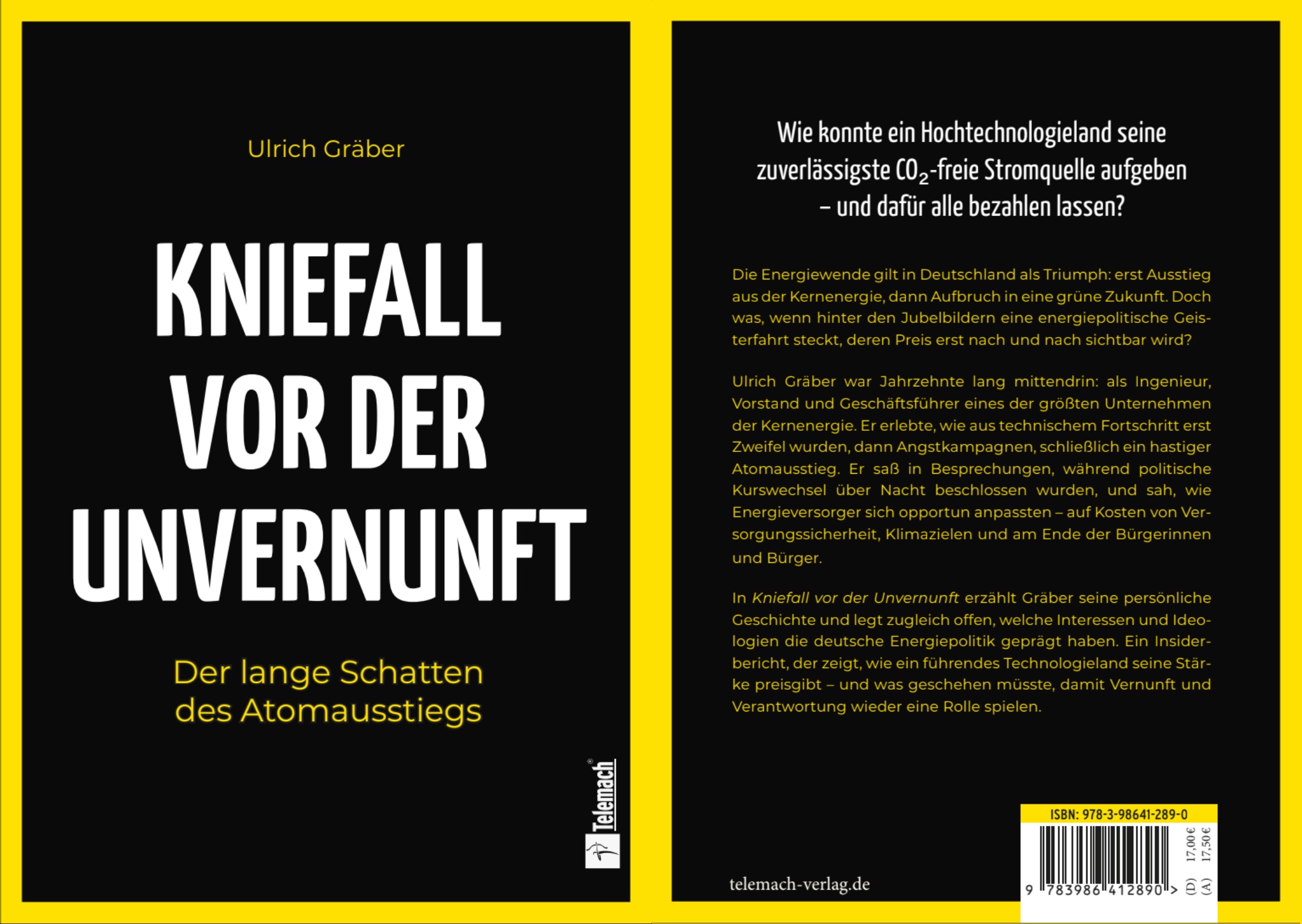 Kniefall vor der Unvernunft, Autor Ulrich Gräber